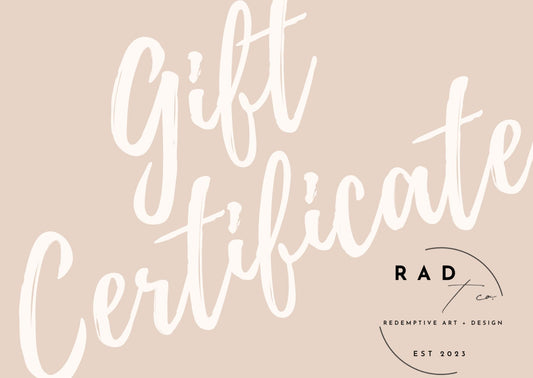 R.A.D + Co Gift Certificate